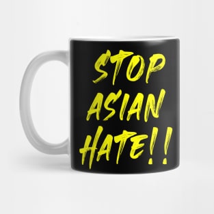 stop asian hate !! Mug